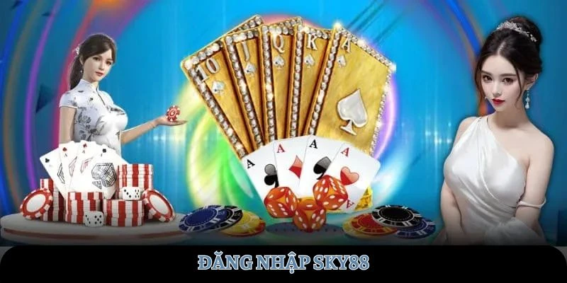 huong-dan-chi-tiet-dang-nhap-sky88-trai-nghiem-choi-game-cuc-da