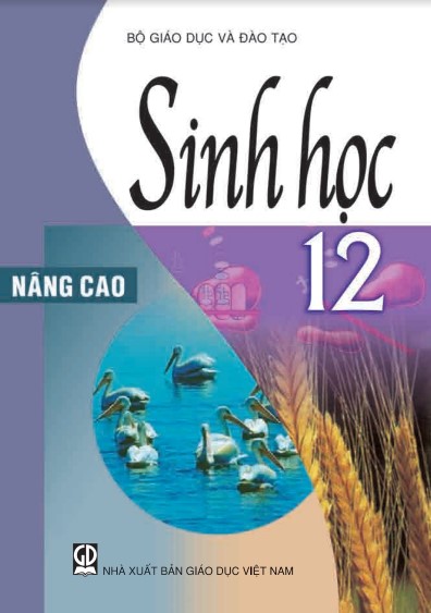 sinh-hoc-nang-cao-12-lop-12-nha-xuat-ban-giao-duc