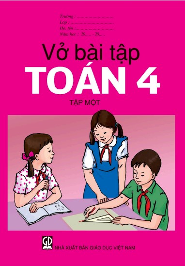 vo-bai-tap-toan-4-lop-4-tap-1-nha-xuat-ban-giao-duc