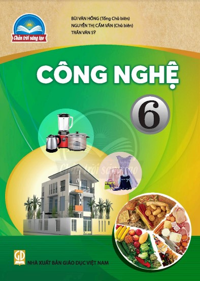 cong-nghe-6-lop-6-chan-troi-sang-tao