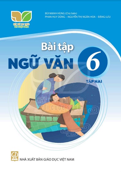 bai-tap-ngu-van-6-lop-6-tap-2-ket-noi-tri-thuc-voi-cuoc-song