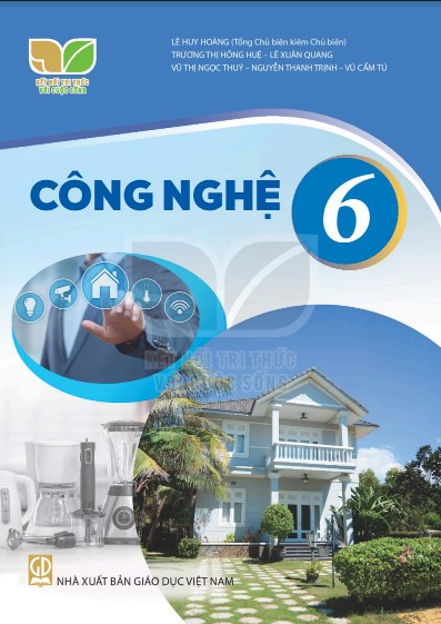 cong-nghe-6-lop-6-ket-noi-tri-thuc-voi-cuoc-song